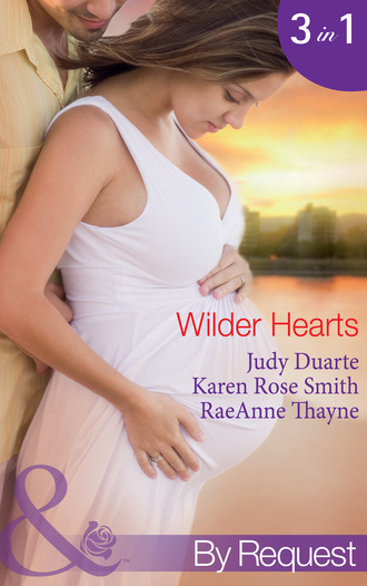 Karen Rose Smith. Wilder Hearts