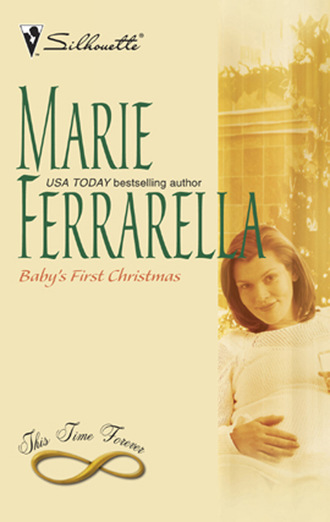 Marie Ferrarella. Baby's First Christmas