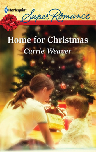 Carrie Weaver. Home For Christmas