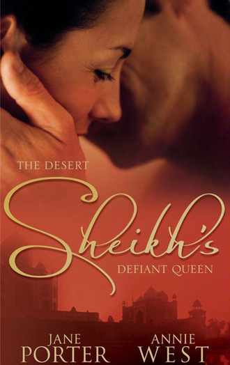 Jane Porter. The Desert Sheikh's Defiant Queen