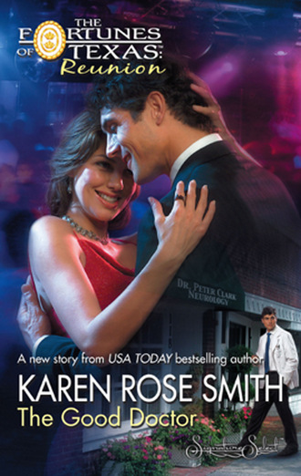 Karen Rose Smith. The Good Doctor