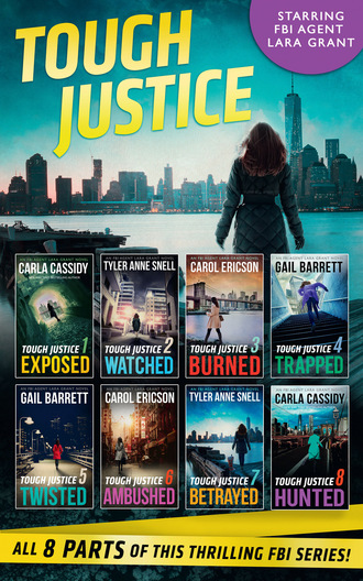 Carla Cassidy. Tough Justice Series Box Set: Parts 1-8