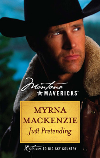 Myrna Mackenzie. Just Pretending