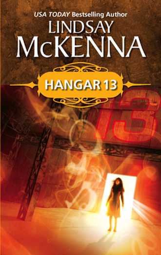 Lindsay McKenna. Hangar 13