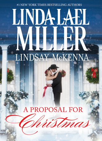 Lindsay McKenna. A Proposal for Christmas