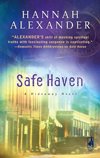 Hannah Alexander. Safe Haven