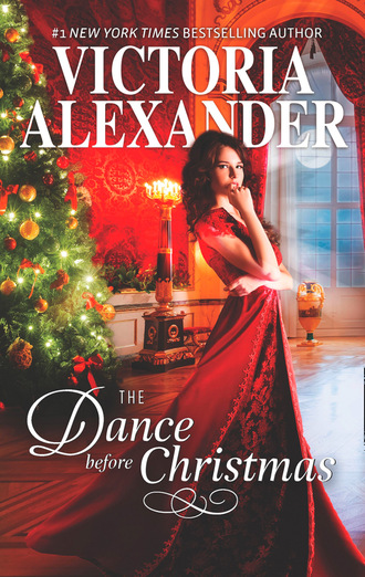 Victoria Alexander. The Dance Before Christmas