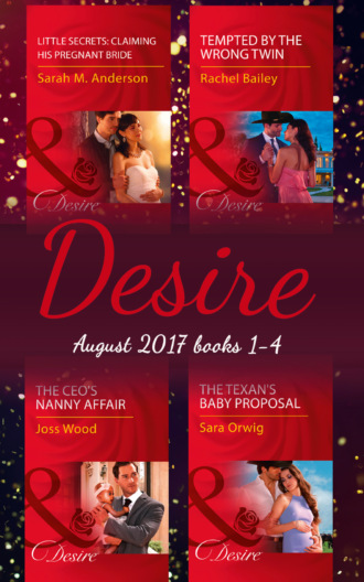 Joss Wood. Desire Collection: August 2017 Books 1 - 4