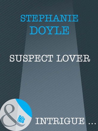 Stephanie Doyle. Suspect Lover