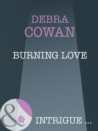 Debra Cowan. Burning Love