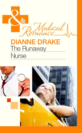 Dianne Drake. The Runaway Nurse