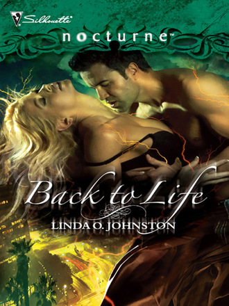 Linda O. Johnston. Back to Life