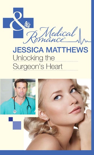 Jessica Matthews. Unlocking The Surgeon's Heart