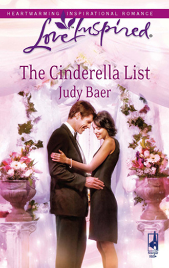 Judy Baer. The Cinderella List