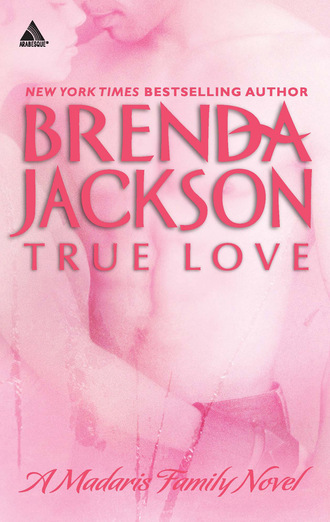 Brenda Jackson. True Love