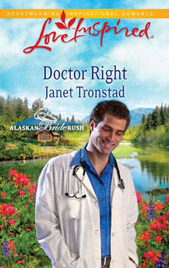 Janet Tronstad. Doctor Right