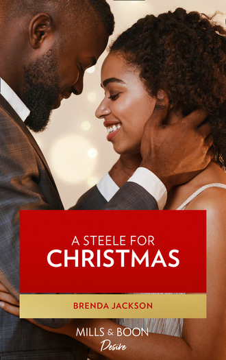 Brenda Jackson. A Steele For Christmas