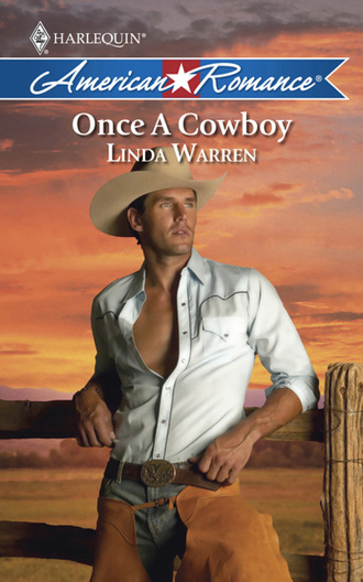 Linda Warren. Once a Cowboy