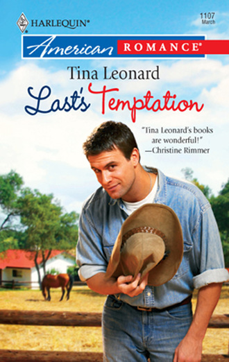 Tina Leonard. Last's Temptation