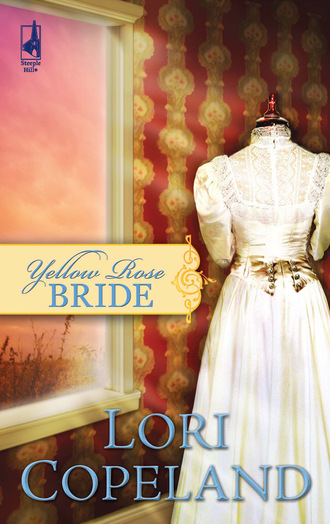 Lori Copeland. Yellow Rose Bride