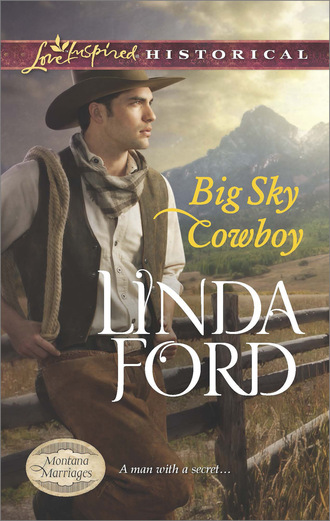 Linda Ford. Big Sky Cowboy