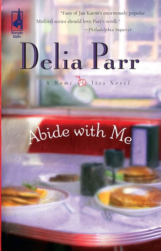 Delia Parr. Abide With Me