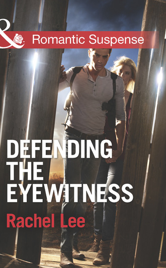 Rachel  Lee. Defending the Eyewitness