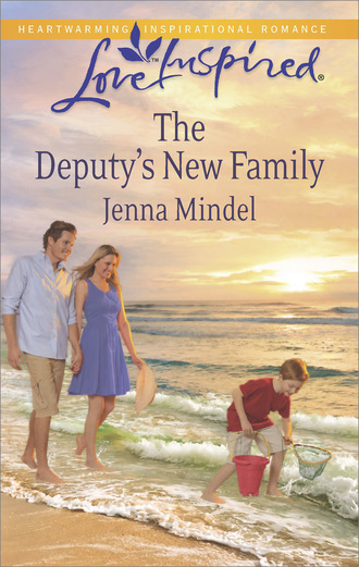 Jenna Mindel. The Deputy's New Family