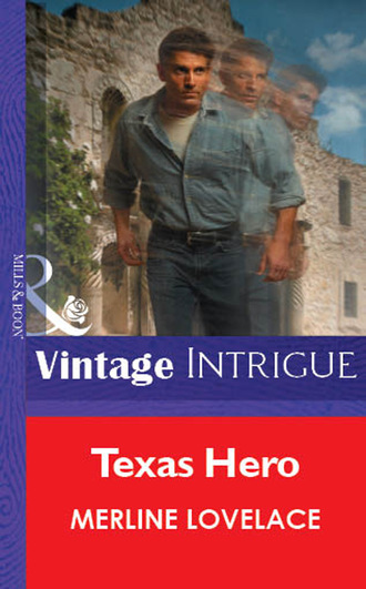 Merline Lovelace. Texas Hero