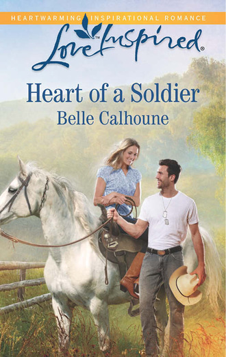 Belle Calhoune. Heart of a Soldier