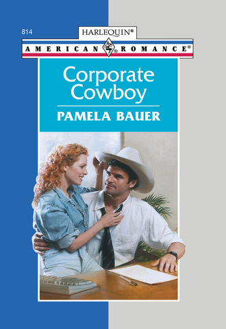 Pamela Bauer. Corporate Cowboy