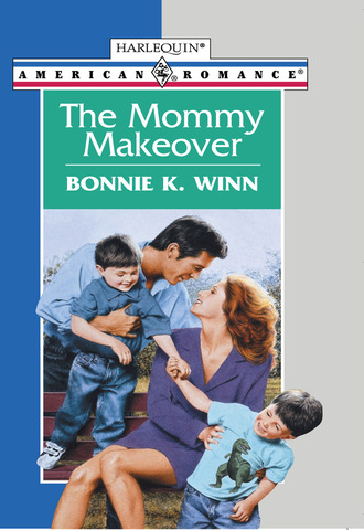 Bonnie K. Winn. The Mommy Makeover