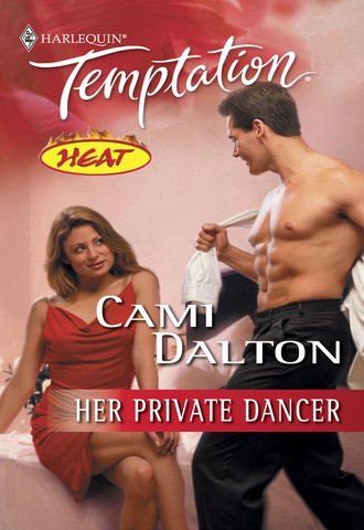 Cami Dalton. Her Private Dancer