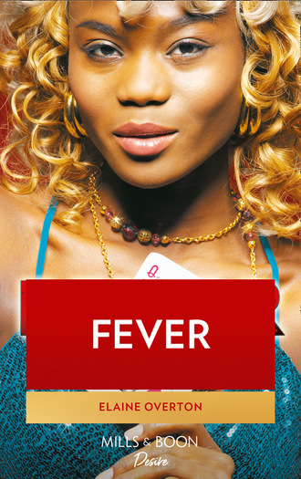 Elaine Overton. Fever