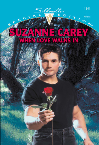 Suzanne Carey. When Love Walks In