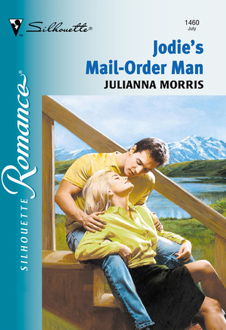 Julianna Morris. Jodi's Mail-order Man