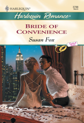 Susan Fox P.. Bride Of Convenience