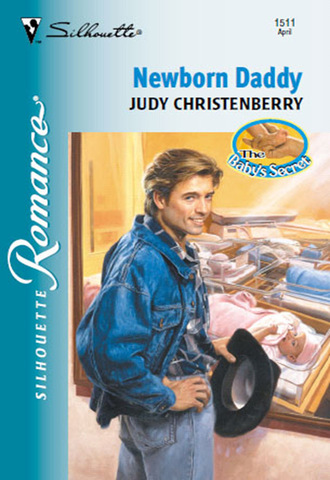 Judy Christenberry. Newborn Daddy