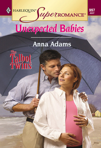 Anna Adams. Unexpected Babies