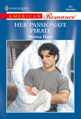 Neesa Hart. Her Passionate Pirate