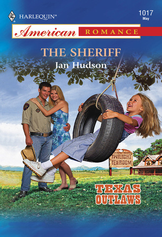 Jan Hudson. The Sheriff