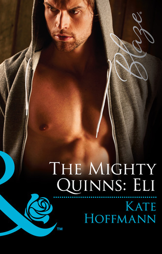 Kate Hoffmann. The Mighty Quinns: Eli