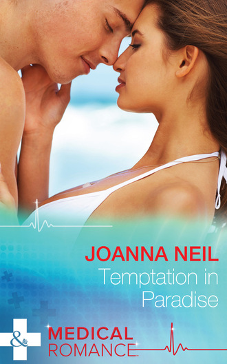 Joanna Neil. Temptation In Paradise