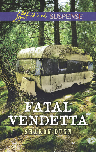 Sharon Dunn. Fatal Vendetta