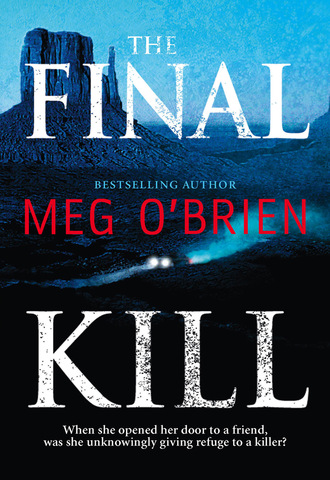 Meg O'Brien. The Final Kill