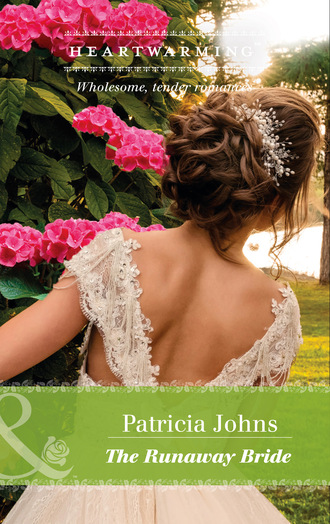 Patricia Johns. The Runaway Bride