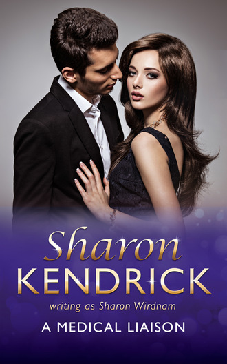 Sharon Kendrick. A Medical Liaison