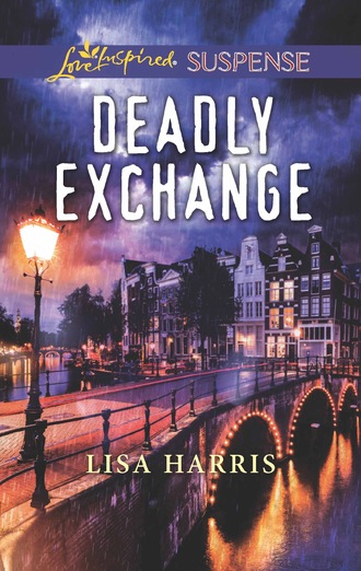 Lisa Harris. Deadly Exchange