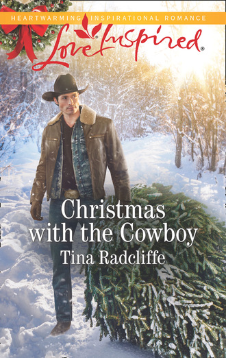 Tina Radcliffe. Christmas With The Cowboy