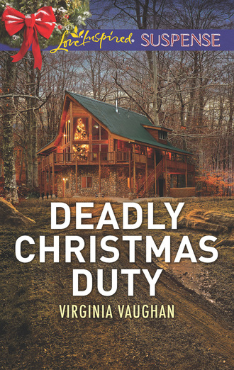 Virginia Vaughan. Deadly Christmas Duty